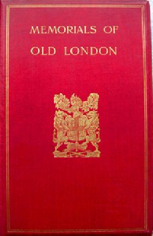 [Gutenberg 48187] • Memorials of Old London. Volume 2 (of 2)